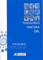 Thesaurus ONCORA ORL