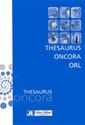 Thesaurus ONCORA ORL