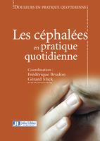 Les céphalées en pratique quotidienne