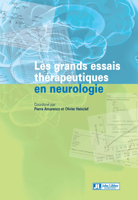 Les grands essais thérapeutiques en neurologie