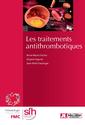 Les traitements antithrombotiques – 2e édition