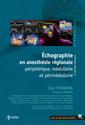 Ultrasound in regional anesthesia (2nd edition)