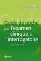 Guide de poche pour l’examen clinique et l’interrogatoire (3e édition française – 7e édition américaine)