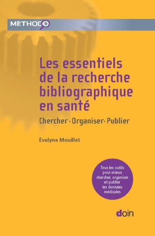 Les essentiels de la recherche bibliographique en santé