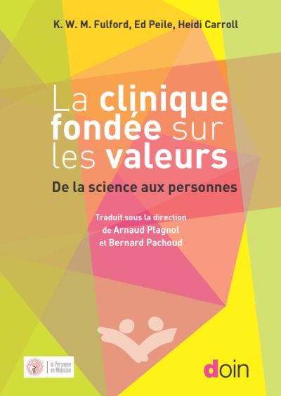 La clinique fondée sur les valeurs