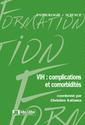 HIV: complications and comorbidities