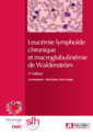 Leucémie lymphoïde chronique et macroglobulinémie de Waldenström (3e édition)