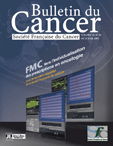 Bulletin du Cancer